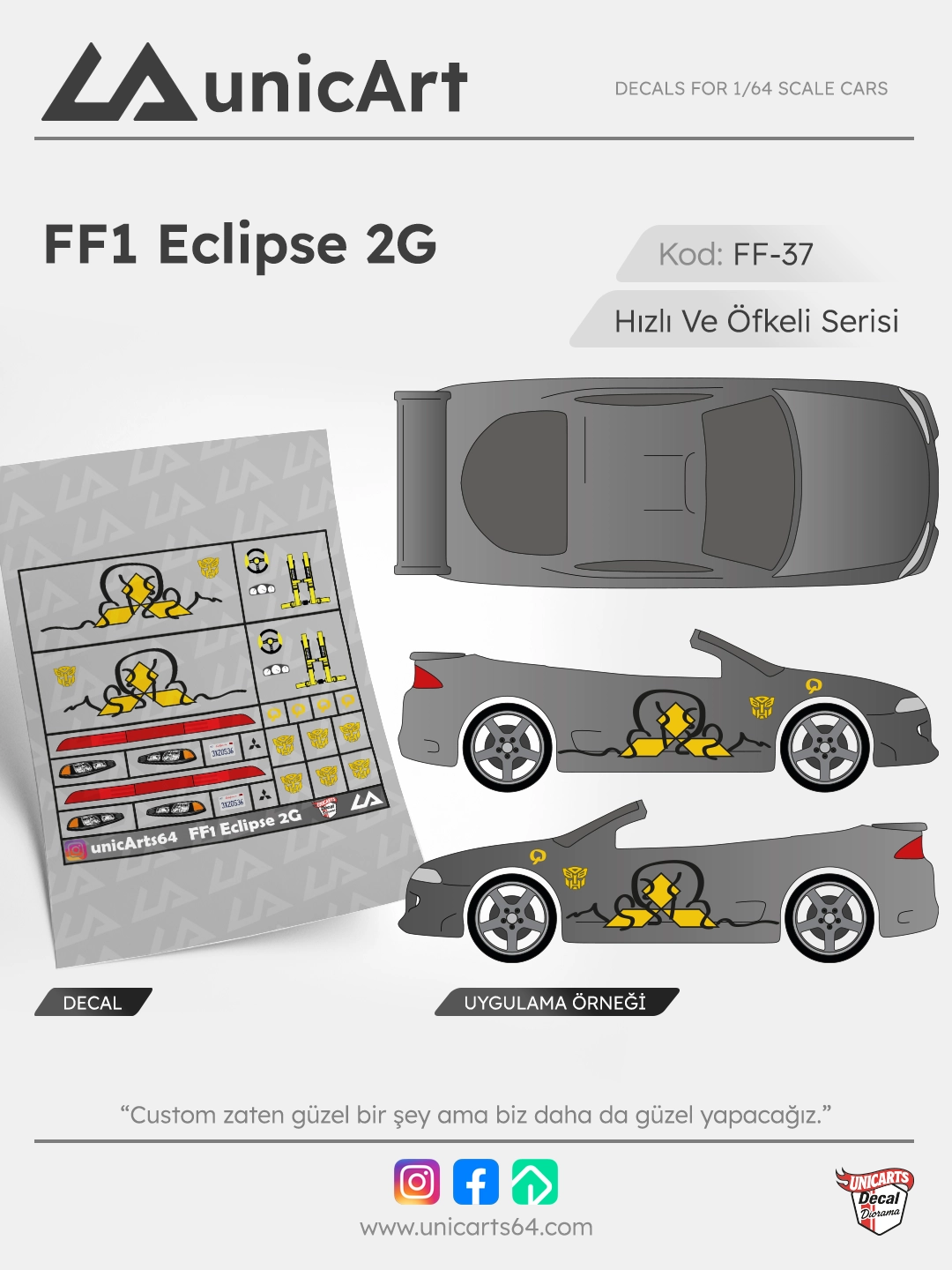 FF1 Eclipse 2G 1/64 su transferli decal - Fast & Furious serisi | Unicarts64