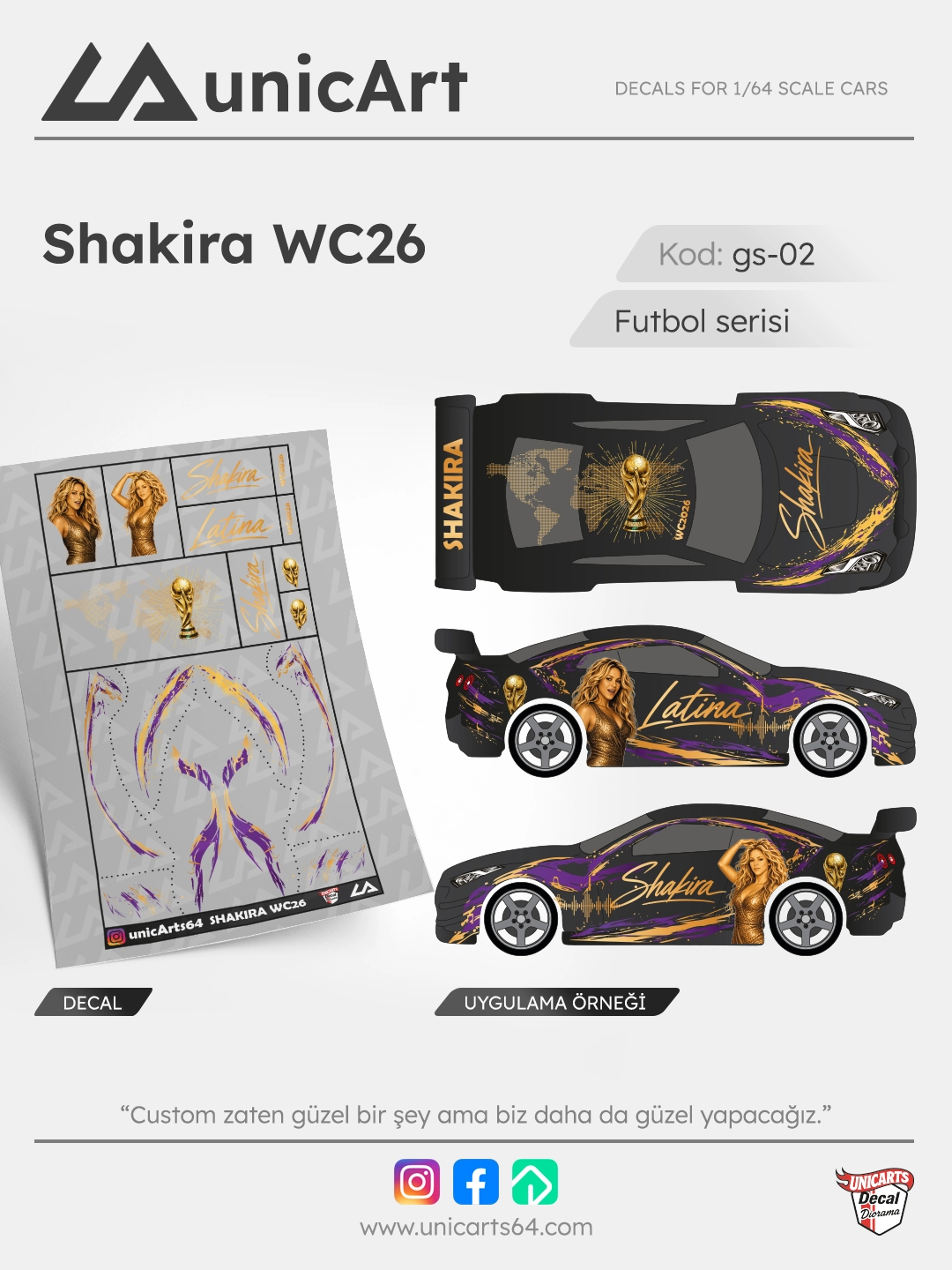 Shakira WC26 1/64 decal - Futbol serisi