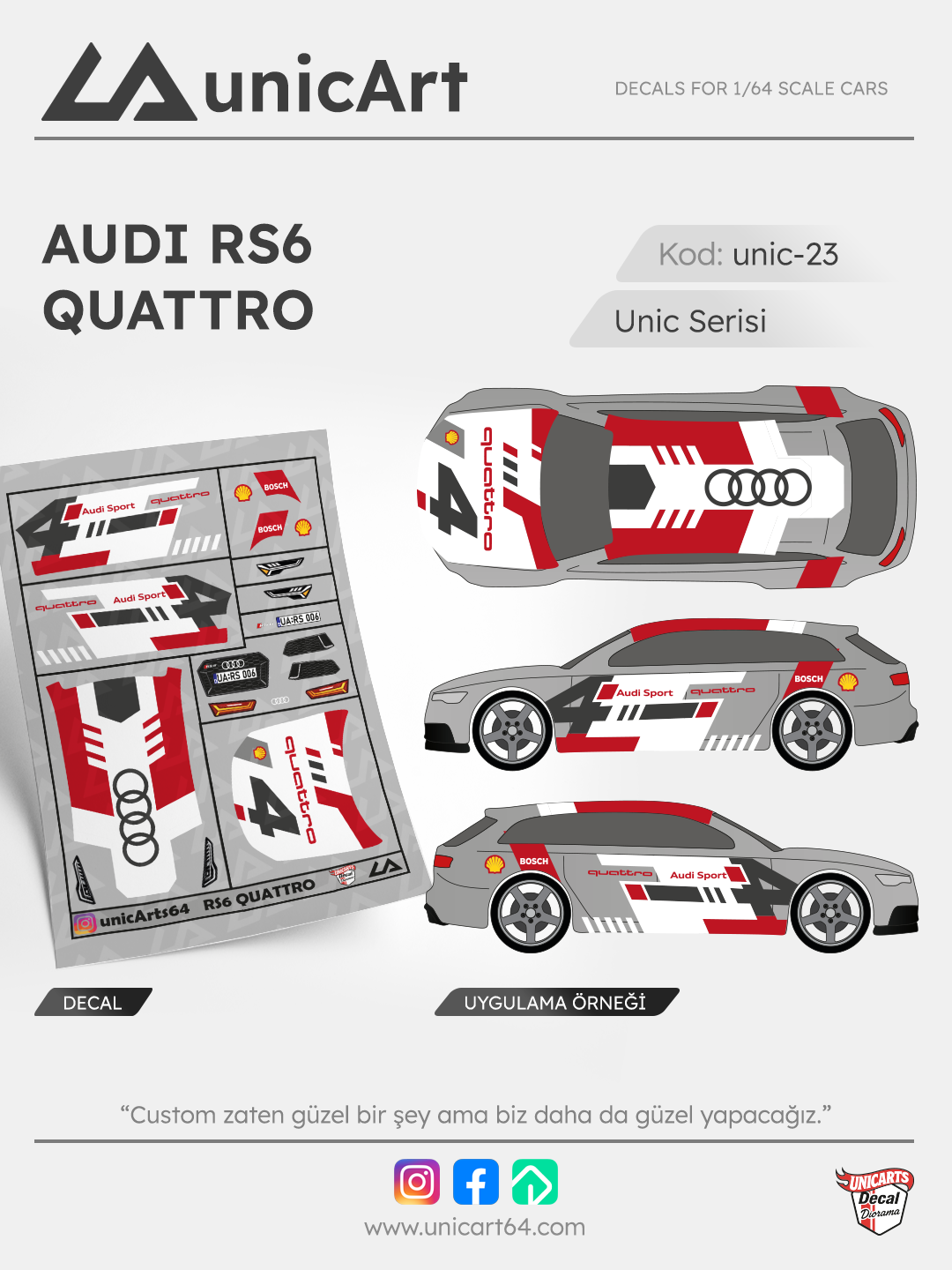 Audi RS6 Quattro 1/64 su transferli decal - Unic Serisi | Unicarts64